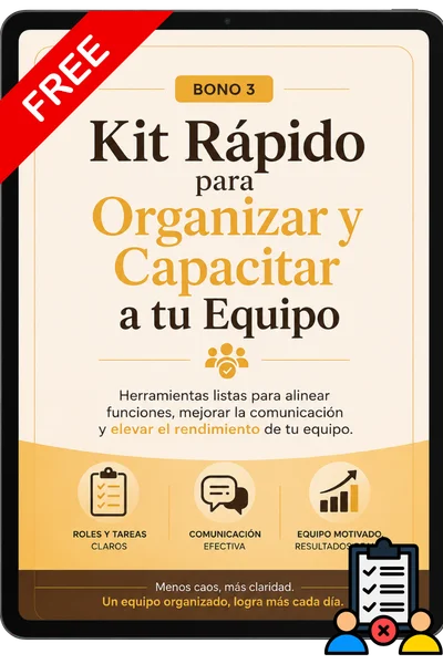 Kit Rápido para Organizar y Capacitar a tu Equipo